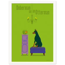 Load image into Gallery viewer, Doberman on an Otterman
