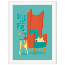 Load image into Gallery viewer, Snug as a Pug