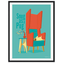 Load image into Gallery viewer, Snug as a Pug