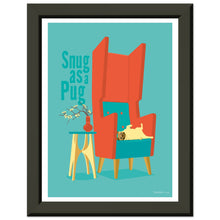 Load image into Gallery viewer, Snug as a Pug