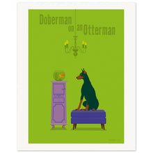 Load image into Gallery viewer, Doberman on an Otterman