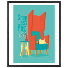 Load image into Gallery viewer, Snug as a Pug