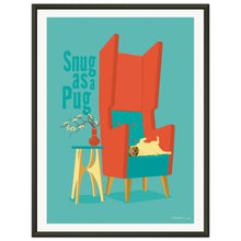 Load image into Gallery viewer, Snug as a Pug