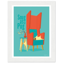 Load image into Gallery viewer, Snug as a Pug