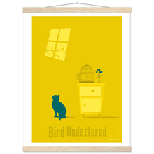 Load image into Gallery viewer, Bird Undettered