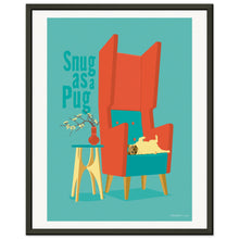 Load image into Gallery viewer, Snug as a Pug