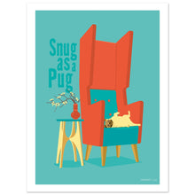 Load image into Gallery viewer, Snug as a Pug