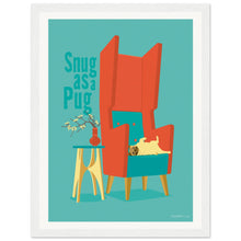 Load image into Gallery viewer, Snug as a Pug