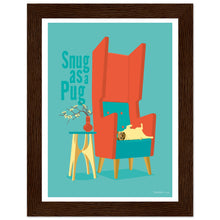 Load image into Gallery viewer, Snug as a Pug