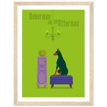 Load image into Gallery viewer, Doberman on an Otterman
