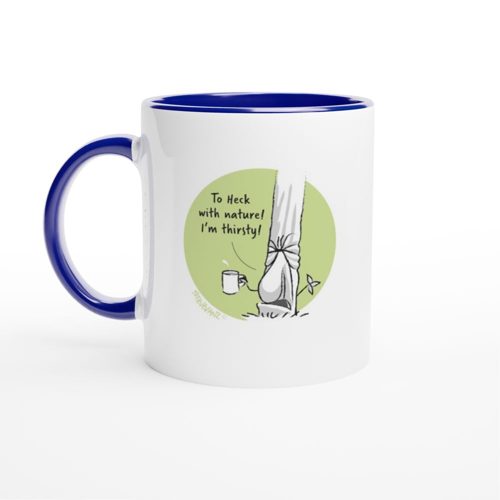 Chestnut - 'To Heck with Nature' mug